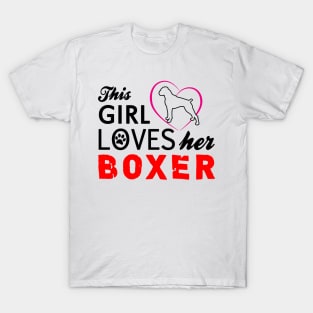 This Girl Loves Her Boxer T-Shirt